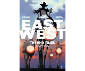 East of West Compendium: The End Times