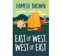 East of West, West of East (Tascabile)