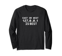 East Or West 127.0.0.1 è Il miglior Programmatore Nerd Divertente codificatore Maglia a Manica