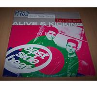 East Side Beat - Alive & Kicking (12" Mix) / Alive & Kicking (Dub Underground) / Alive & Kicking (Extended Version) / Alive & Kicking (Kenwood Dub) - Maxi 45 tours 12"