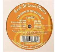 East St. Louis Players - LATE NIGHT ON THE EA [12" VINYL]