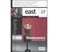 East. Vol. 17: Womenomics. Effetto donna sull'economia.