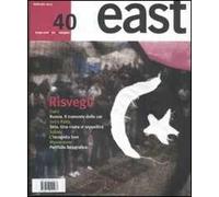 East. Vol. 40: Rivolte arabe dalla Tunisia alla Siria.