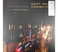 East West Connection - High on Life
