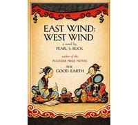 East Wind: West Wind