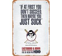 Eastbound & Down (TV) (2009) poster decorazione artistica da parete in metallo retrò 20,3 x 30,5 cm