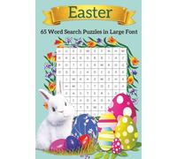 Easter: 65 Word Search Puzzles in Large Font: 65 Easter-themed word search puzzles | 6 by 9 inches format | A fun fact with every puzzle