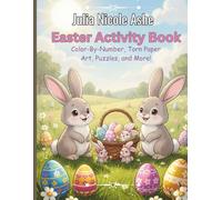 Easter Activity Book: Color-By-Number, Torn Paper Art, Puzzles, and More!