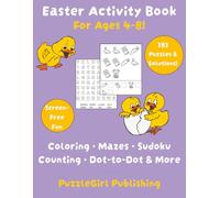 Easter Activity Book for Ages 4-8: Coloring, Mazes, Sudoku, Word Searches, Dot-to-Dot & More!