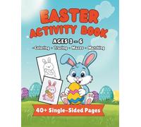Easter Activity Book for Kids Ages 3-6: Coloring, Tracing, Mazes and Matching, 40+ Activities, Single-Sided Pages: Fun Spring Workbook with Easy ... and Games for Toddlers and Preschoolers