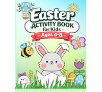 Easter Activity Book For Kids Ages 4-8: 90+ Fun Easter Activities - I Spy, Mazes, Word Searches, Coloring, Spot the Difference, Match the Shadows, Color by Number & More