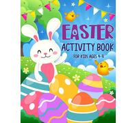 Easter Activity Book for Kids Ages 4-8: A Fun Holiday Coloring Pages, Mazes, Sudoku Puzzles, Word Searches, and More!