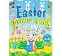 Easter Activity Book for Kids Ages 5-10 Years Old: 150+ Fun Puzzles, Mazes, Word Search, Coloring Pages & Easter Games