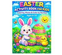 Easter Activity Book for Kids Ages 6-10: Coloring Pages Mazes Color by Number Cut and Glue Activities Easter Basket Stuffer for Boys and Girls