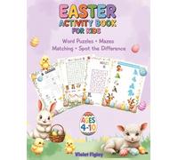 Easter Activity Book for Kids: Word Puzzles • Mazes • Matching • Spot the Difference