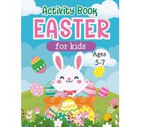 Easter Activity Book for Kids: Word Searches, Dot Marker Pages, Dot-to-Dot, Counting, Cut-and-Paste, Spot-the-Difference & More | Ages 5-7