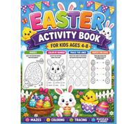 Easter Activity & Colouring Book: A Fun Workbook with Colouring Pages, Mazes, Tracing, Puzzles & Easter Games