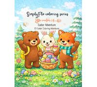 Easter Adventure (Little Creators 4-6): 25 Easter Coloring Adventures: Simple & Large Spring Designs with Milo, Luna & Theo - Perfect Easter Basket Stuffer for Toddlers