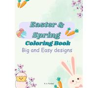 Easter and spring coloring book: Easy coloring book for kids | Easter coloring book | Spring coloring book | Coloring book for seniors