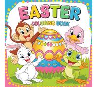 Easter Animal Fun Coloring Book: Fun and Festive Coloring Pages with Cute Bunnies, Chicks, Lambs, and More - Perfect Easter Activity for Kids!