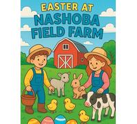 Easter at Nashoba Field Farm