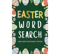 Easter Basket Stuffers: Easter Word Search Large Print: Fun & Relaxing Easter Activity Book with Word Puzzles for Kids, Teens & Adults | Holiday Puzzle Book for Families
