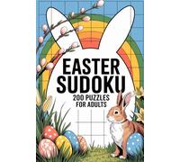 Easter Basket Stuffers for Adults: 200 Easy, Medium and Hard Sudoku Puzzles With Full Solutions | Easter-Themed Brain Games for Adults and Seniors