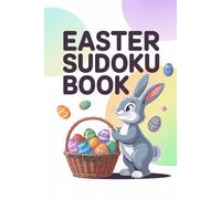Easter Basket Stuffers for Boys | Sudoku Book: Playfull Time for Kids with 100 Puzzles from Easy to Hard and Solutions