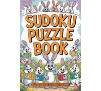 Easter Basket Stuffers for Boys: Sudoku Puzzle Book: 100 Easy Brain Games with Solutions for Kids