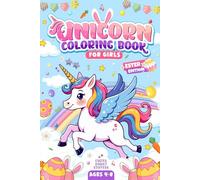 Easter Basket Stuffers for Girls: Unicorn Coloring Book - Easter Edition: Cute Gift for Kids Ages 4-8