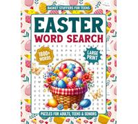 Easter Basket Stuffers For Teens: Word Search For Adults Large Print: Easter Basket Gifts, Fun Easter Themed Word Find Puzzle Book For Seniors To Keep Brain Active