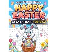 Easter Basket Stuffers: Happy Easter Word Search for Kids: Screen-Free Holiday Puzzle Book for Ages 6-10 (Perfect Easter Gift for Boys & Girls)