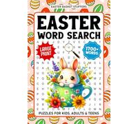 Easter Basket Stuffers Large Print Word Search Puzzles: Easter Themed Word Find Puzzle For Kids, Teens & Adults - Fun Christian Easter Gifts Ideas
