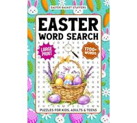 Easter Basket Stuffers Word Search For Adults Large Print: 1700+ Words, Themed Word Find Puzzles With Solutions - Fun Christian Easter Gifts Ideas For Kids, Teens, Him & Her
