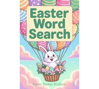 Easter Basket Stuffers: Word Search Puzzle Book: Gift Idea with 1000+ Spring Themed Hidden Words, Solutions and Pattern Pages