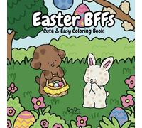 Easter BFFs Cute and Easy Coloring Book: 30 Fun and Simple Animal Designs for Kids and Adults
