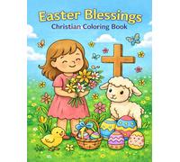 Easter Blessings: Christian Coloring Book