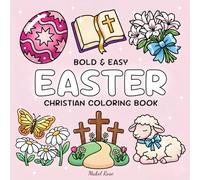 Easter Bold & Easy Christian Coloring Book
