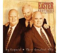 Easter Brothers - By Request-Their Greatest Hits