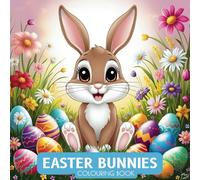 Easter Bunnies: Colouring Book