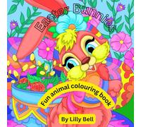 Easter Bunnies: Fun animal colouring book