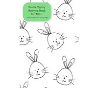 Easter Bunny Activity Book for Kids: Featuring 50 pages fun - 42 mazes and 8 coloring pages