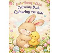 Easter Bunny & Chick Colouring Book Colouring for Kids.