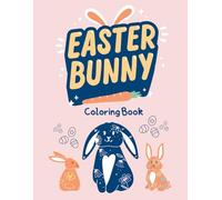 Easter Bunny: Children's Coloring Book