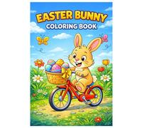 Easter Bunny Coloring Book: 50 Cute and Fun Easter Bunny Coloring Pages with Eggs, Baskets, Flowers and Spring Scenes for Kids, Teens and Adults