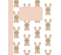 Easter Bunny Composition Notebook, Rabbit Journal For Kids, Teens and Adults, Wide Ruled 100 Pages