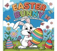 Easter Bunny: Easter Coloring Book for Children:Bold and Easy Coloring Pages