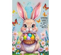 Easter Bunny Notebook: Subtitle: Adorable Pastel Journal with Lined Pages - Perfect for Spring Notes, Doodles, and Easter Gift Ideas