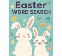 Easter Bunny Word Search: A Fun Holiday Activity Book for Kids