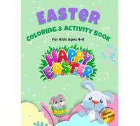 Easter Coloring & Activity Book: Bunnies, egg-hunt mazes & spring fun for Kids Ages 4-8